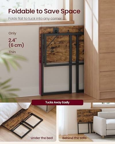 Collapsible table stored behind furniture and under bed.